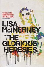 The Glorious Heresies by Lisa McInerney